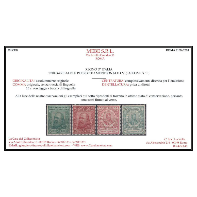 REGNO D'ITALIA 1910 GARIBALDI 4 VALORI G.I MNH** CERT. 15 C. G.O ML...