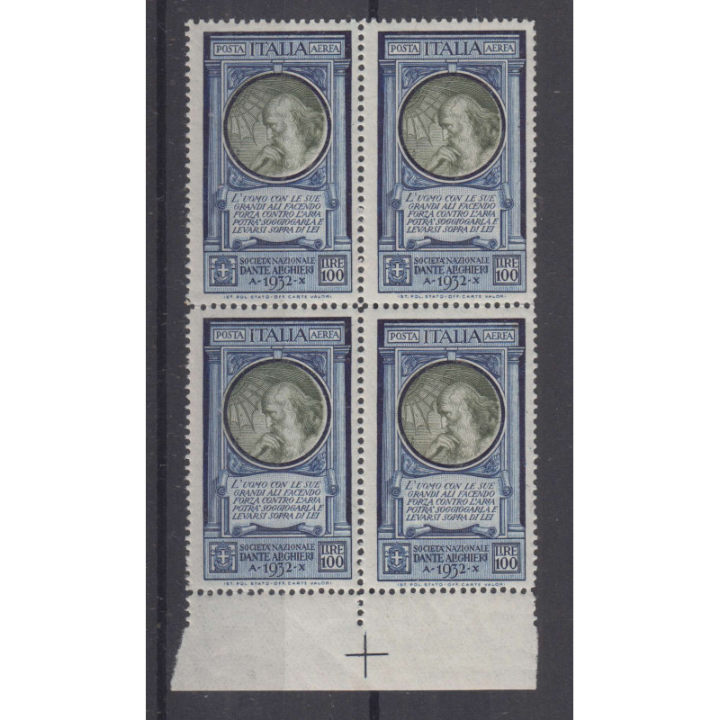 REGNO D'ITALIA 1932 P/A QUARTINA DANTE 100 LIRE N.41 G.I MNH** BORD...