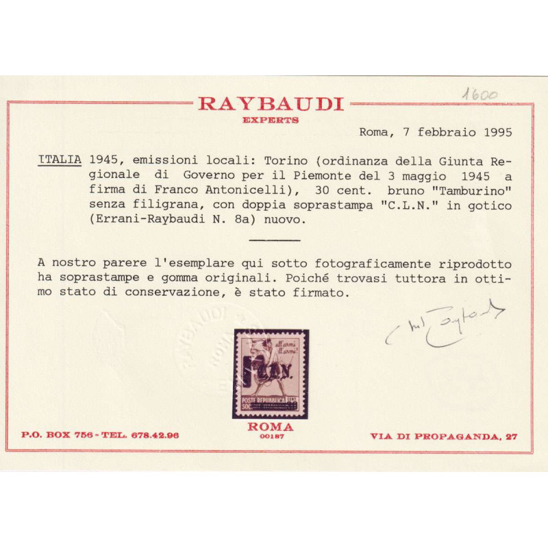 C.L.N. TORINO 1945 30 C. TAMBURINO DOPPIA STAMPA G.O. MH* CERT.  | ...