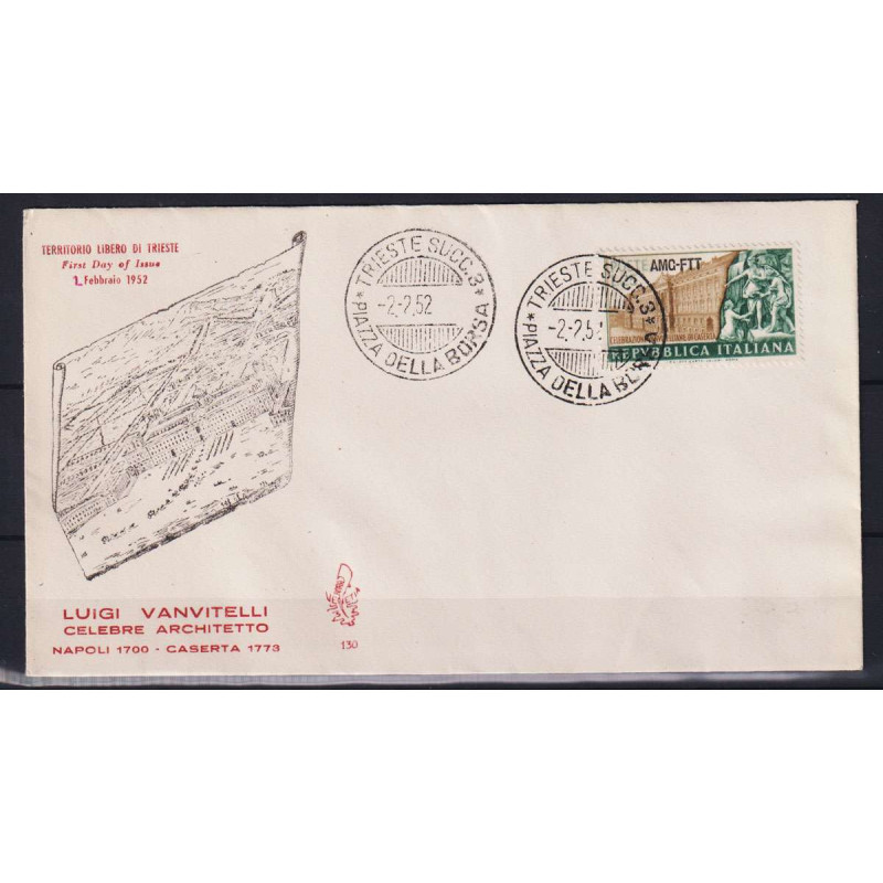 TRIESTE ZONA A 1952 CELEBRAZIONI VANVITELLIANE USATO SU BUSTA FDC V...