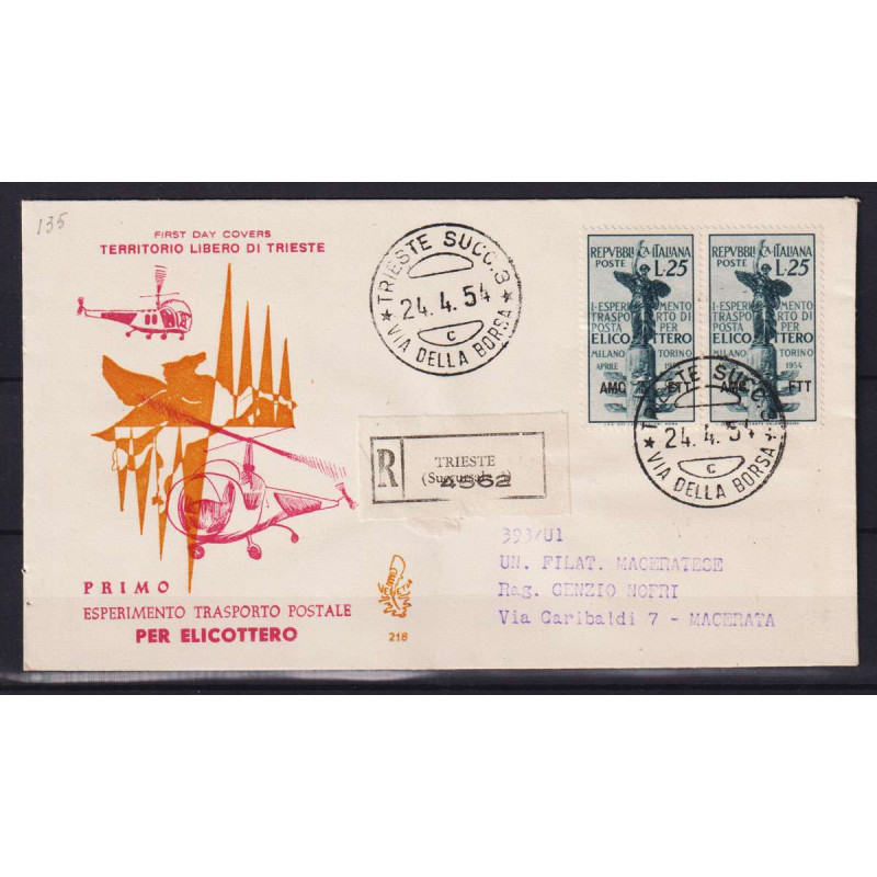 TRIESTE ZONA A 1954 COPPIA ESPERIMENTO MILANO TORINO BUSTA FDC VENE...