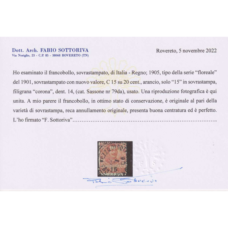 REGNO 1905 FLOREALE 15 C. SU 20 C. VARIETA' N.79da USATO CERT.  | F...