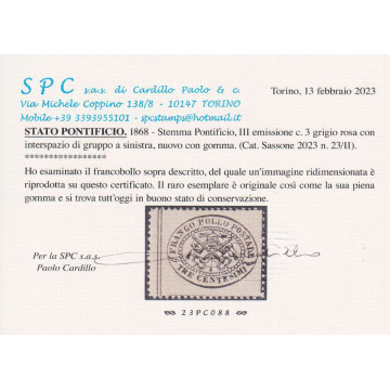 STATO PONTIFICIO 1868 3 CENTESIMI GRIGIO ROSA N.23 G.O MH* CERT.  |...