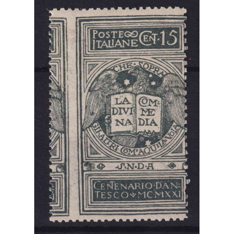 REGNO 1921 DANTE 15 CENTESIMI NON EMESSO VARIETA' G.I MNH**  | Fila...