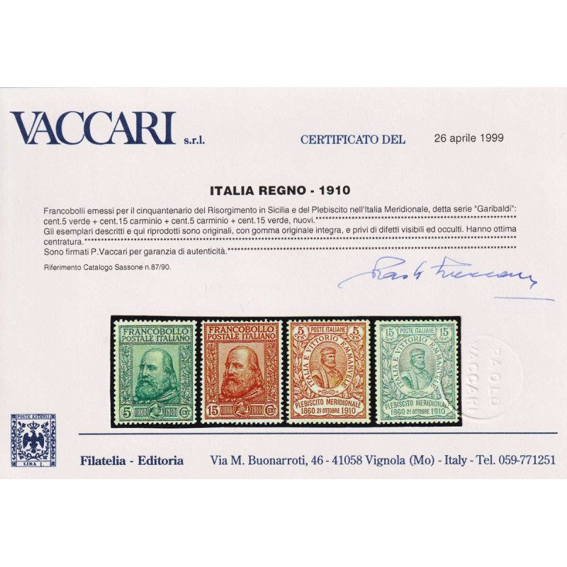 REGNO 1910 GARIBALDI 4 VALORI G.I MNH** CERT. CENTRATI  | Filatelia...